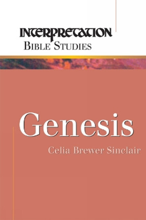 Genesis by Celia B. Sinclair 9780664229672