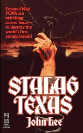 Stalag Texas by John Lee 9780671668143