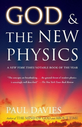 God and the New Physics by P. C. W. Davies 9780671528065