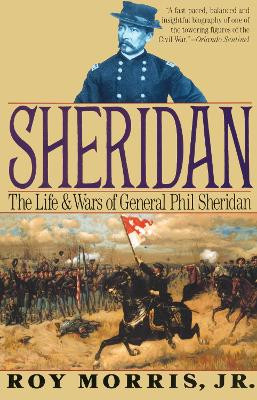 Sheridan by Roy Morris 9780679743989