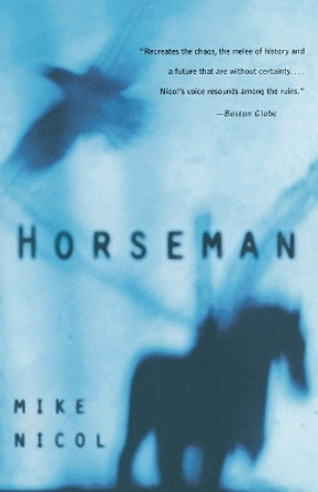 Horseman by Mike Nicol 9780679760399