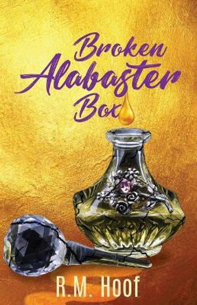 Broken Alabaster Box by Jeremiah J Jackson 9780692063903