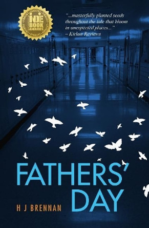 Fathers' Day by H J Brennan 9780692071649