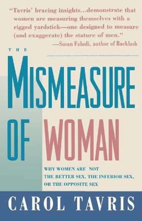 The Mismeasure of Woman by Carol Tavris 9780671797492