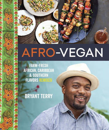 Afro-Vegan by Bryant Terry