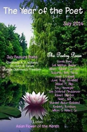 The Year of the Poet July by The Poetry Posse 9780692248485