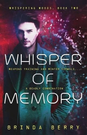 Whisper of Memory by Brinda Berry 9780692316412