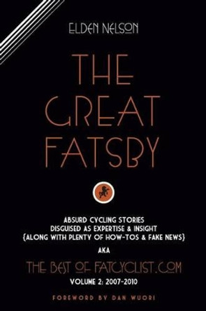 The Great Fatsby by Dan Wuori 9780692338452