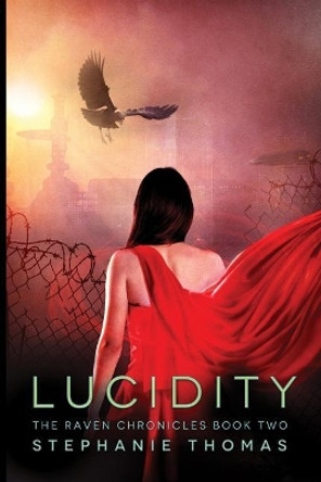 Lucidity by Stephanie Thomas 9780692377031