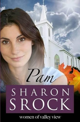 Pam by Sharon Srock 9780692410332