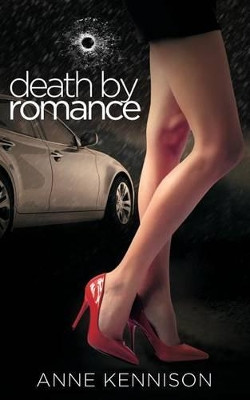 Death by Romance by Anne Kennison 9780692417249