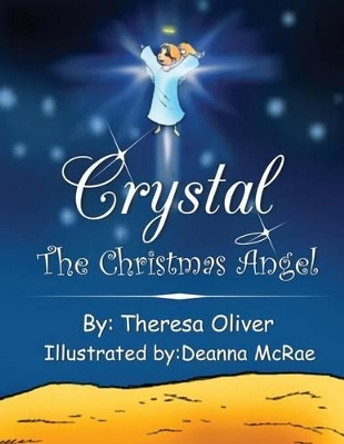 Crystal the Christmas Angel by Deanna McRae 9780692600535