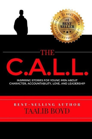 The Call by Taalib Boyd 9780692741733