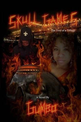 Skull Games The First of a Trilogy by Tamicka Victor 9780692672457