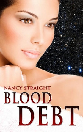 Blood Debt by Nancy Straight 9780692798591