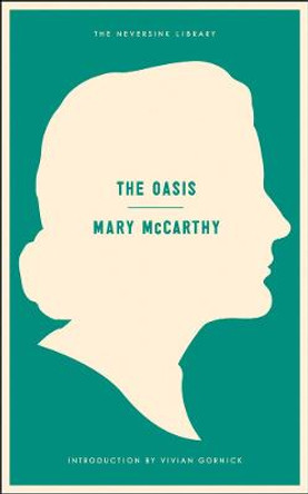 Oasis: A Novel by Mary McCarthy