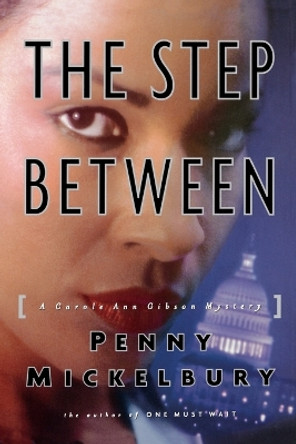 Step Between by Penny Mickelbury 9780743246361