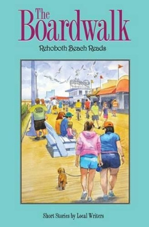 The Boardwalk by Nancy Sakaduski 9780986059728