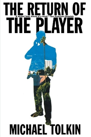 The Return of the Player by Michael Tolkin 9780802143020