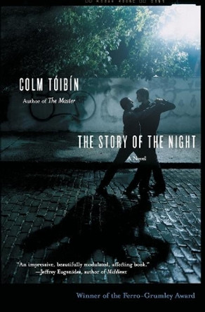 The Story of the Night by Colm Toibin 9780743272711