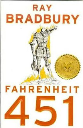 Fahrenheit 451 by Ray D Bradbury