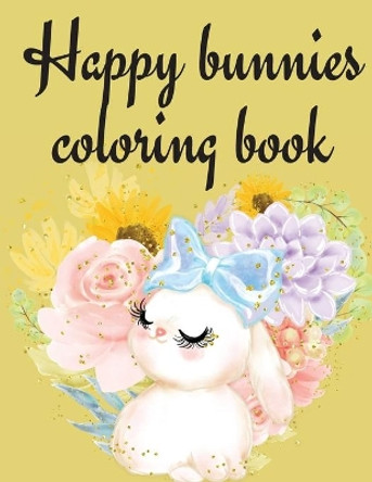 Happy Bunnies Coloring Book by Cristie Publishing 9780695115548