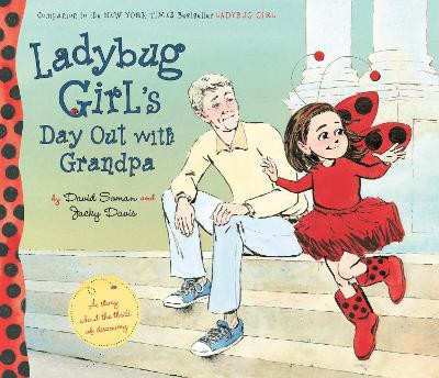 Ladybug Girl's Day Out With Grandpa by Jacky Davis 9780803740327