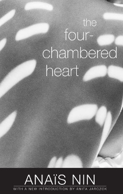 The Four-Chambered Heart by Anaïs Nin 9780804012454