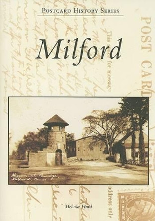 Milford by Melville Hurd 9780738544632