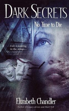 No Time to Die by Elizabeth Chandler 9780743400305