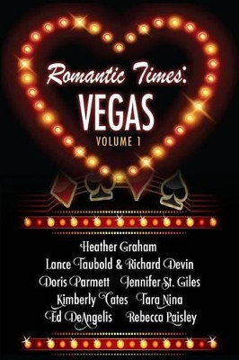 Romantic Times: Vegas: Book 1 by Heather Graham 9780692667194