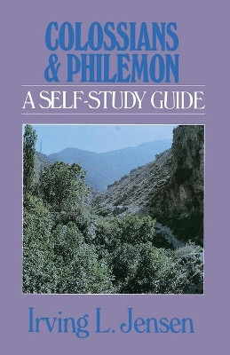 Colossians and Philemon by Irving L. Jensen 9780802444691