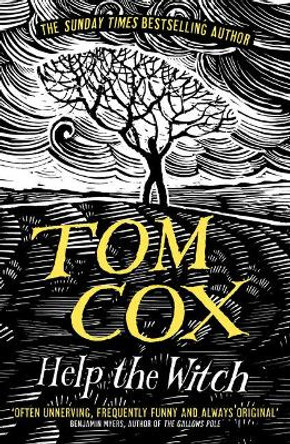 Help the Witch by Tom Cox