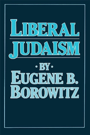 Liberal Judaism by Behrman House 9780807402641
