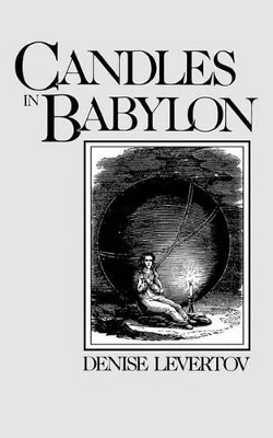 Candles in Babylon Pa by Denise Levertov 9780811208314