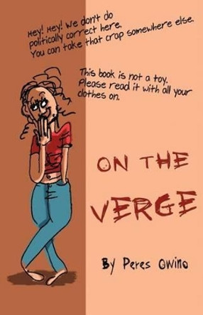 On the Verge by Peres Owino 9780983045618