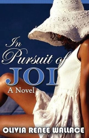 In Pursuit of Joi by Carla Dean 9780985211943