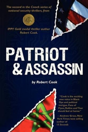 Patriot and Assassin by Robert Cook 9780984315536