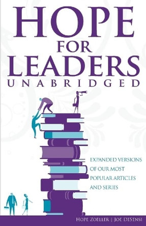 Hope for Leaders Unabridged by Joe Desensi 9780986437137