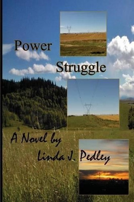 Power Struggle by Linda J Pedley 9780986698163