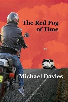 Red Fog of Time by Michael Davies 9780987306937