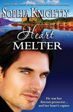 Heart Melter by Sophia Knightly 9780988851146