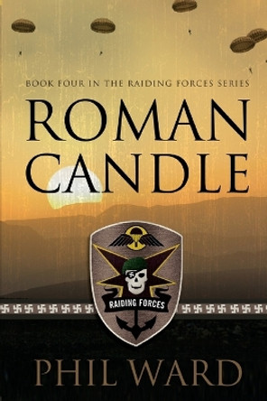 Roman Candle by Phil Ward 9780989592246