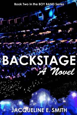 Backstage by Jacqueline E Smith 9780989673488