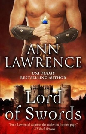 Lord of Swords by Ann Lawrence 9780989838511