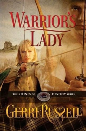 Warrior's Lady by Gerri Russell 9780990842934