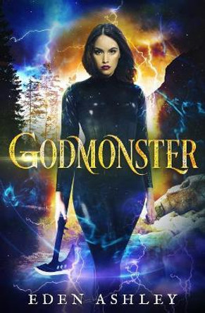 Godmonster by Eden Ashley 9780989963275