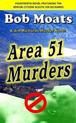 Area 51 Murders by Bob Moats 9780990313847