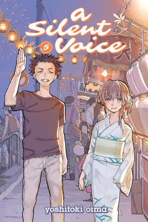 A Silent Voice Vol. 5 by Yoshitoki Oima