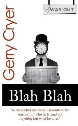 Blah Blah by Gerry Cryer 9780992721343